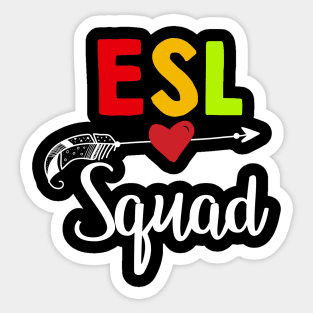 Esl Squad Teacher Back To School Sticker